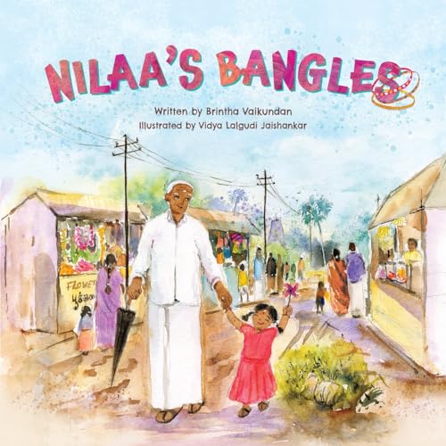 Vaikundan - Nilaa's Bangles - New paperback or softback
