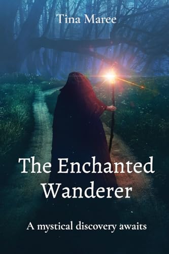 Maree - Enchanted Wanderer: A mystical discovery awaits - New paperbac