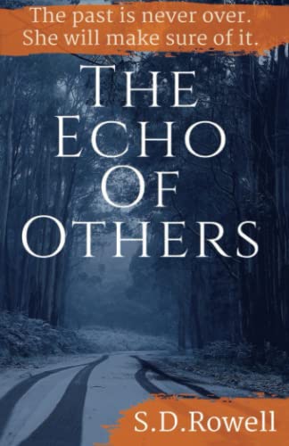 Rowell - Echo of Others - New paperback or softback