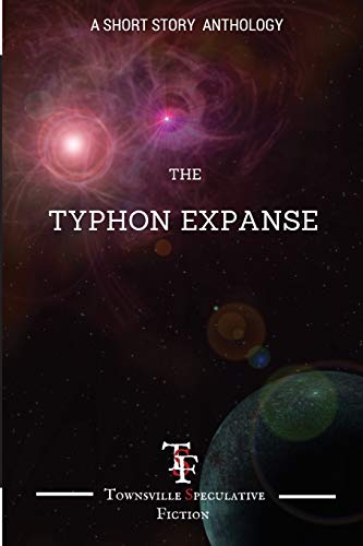 Mullins - Typhon Expanse  A short Story Anthology - New paperback or s
