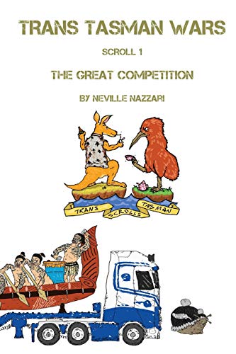 Nazzari - Trans Tasman Wars  Scroll 1  The Great Competition - New pap
