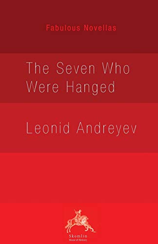 Andreyev - Seven Who Were Hanged - New paperback or softback