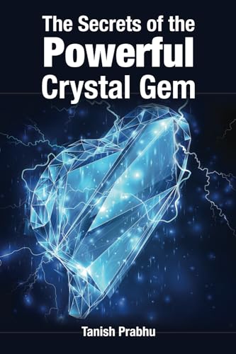 Prabhu - Secrets of the Powerful Crystal Gem - New paperback or softba