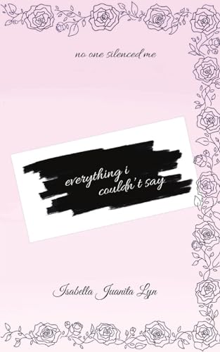 Lyn - Everything I Couldn't Say - New paperback or softback