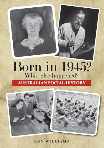 Williams - Born in 1945?  What else happened? - New paperback or softb