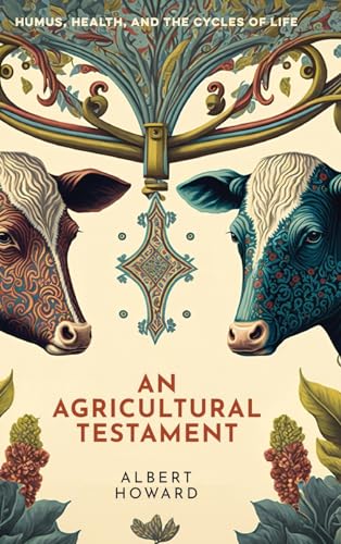 Howard - An Agricultural Testament - New hardback or cased book