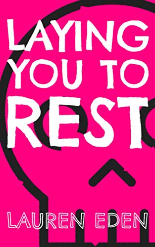 Eden - Laying You to Rest - New paperback or softback
