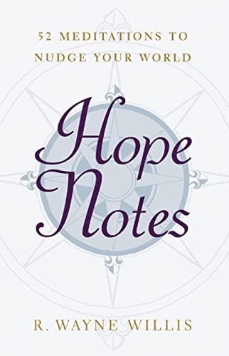 Willis - Hope Notes  52 Meditations to Nudge Your World - New paperbac