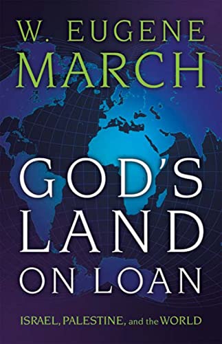 Marc - God's Land on Loan  Israel, Palestine, and the World - New pape
