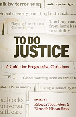 Peters - To Do Justice  A Guide for Progressive Christians - New paper