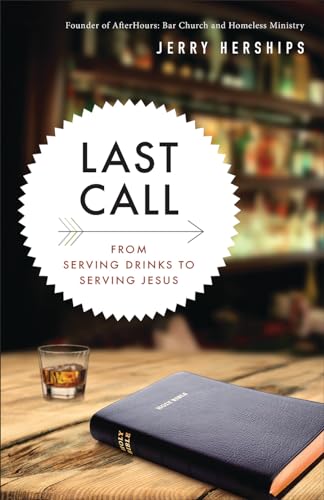 Herships - Last Call  From Serving Drinks to Serving Jesus - New paper