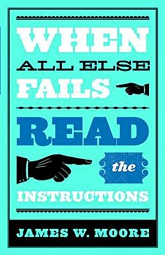 Moor - When All Else Fails...Read the Instructions with Leaders Guide