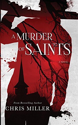 Miller - A Murder of Saints  A Novel - New paperback or softback
