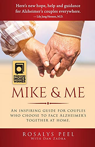 Peel - Mike & Me: An Inspiring Guide for Alzheimer's Couples - New pap