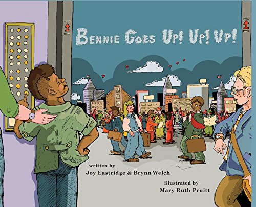 Eastridg - Bennie Goes Up! Up! Up! - New hardback or cased book