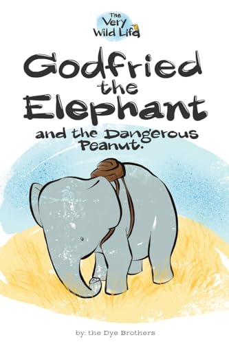 Dy - Godfried the Elephant and the Dangerous Peanut - New paperback or