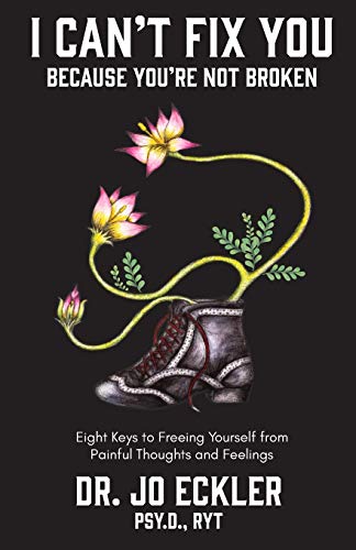 Eckler - I Can't Fix You-Because You're Not Broken  The Eight Keys to