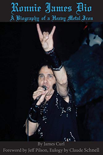 Curl - Ronnie  Dio  A biography of a heavy metal Icon - New paperback