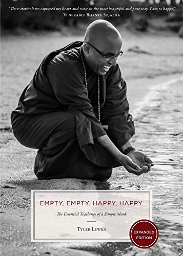 Lewk - Empty, Empty. Happy, Happy.: The Essential Teachings of a Simpl