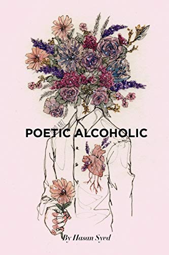 Syed - Poetic Alcoholic - New paperback or softback