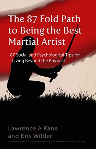 Kan - 87-Fold Path to Being the Best Martial Artist  87 Social and Psy