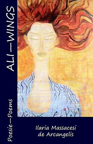 Massacesi de Arcange - Ali - Wings: A bilingual book (Italian - Englis