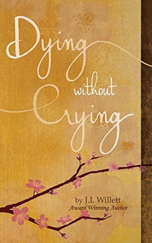 Willett - Dying without Crying - New paperback or softback