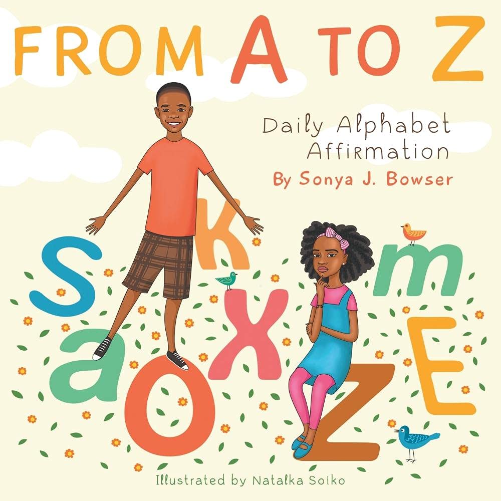 Bowser - From A to Z  Daily Alphabet Affirmation Book - New paperback