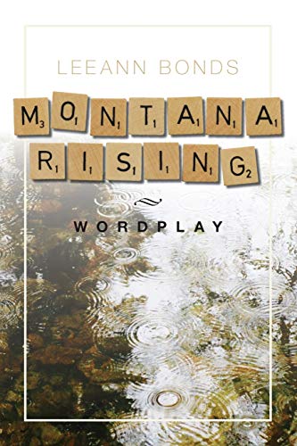 Bonds - Montana Rising  Wordplay - New paperback or softback