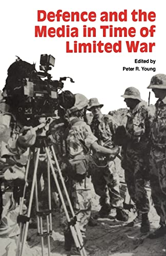 Young - Defence and the Media in Time of Limited War - New paperback o