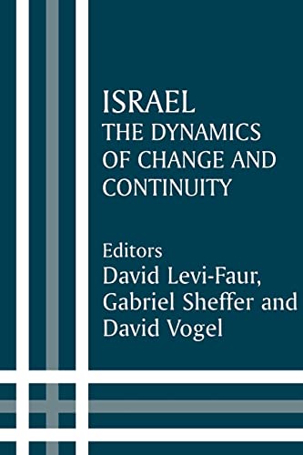 Levi-Faur - Israel   The Dynamics of Change and Continuity - New paper