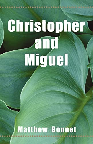 Bonnet - Christopher and Miguel - New paperback or softback