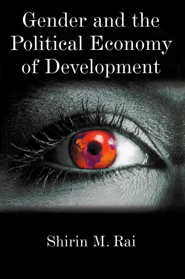 Rai - Gender and the Political Economy of Development - New paperback