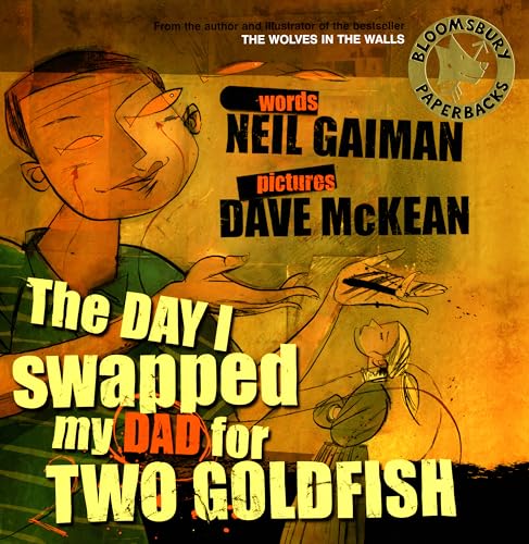 Neil Gaiman - Day I Swapped My Dad for Two Goldfish - New Mixed media