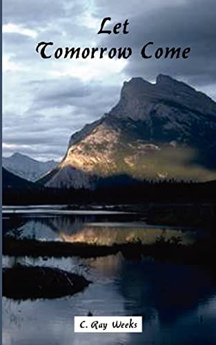 Weeks - Let Tomorrow Come - New paperback or softback