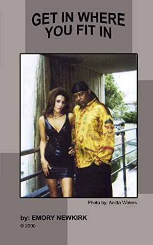 Newkirk - Get in Where You Fit in - New paperback or softback