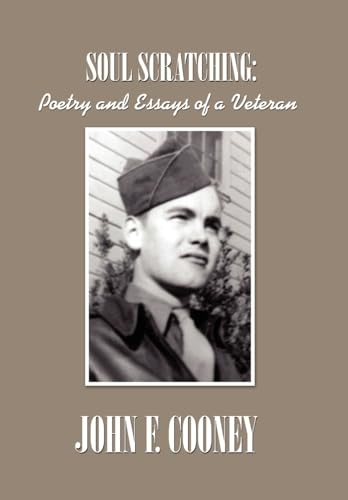 Cooney - Soul Scratching   Poetry and Essays of a Veteran - New hardba