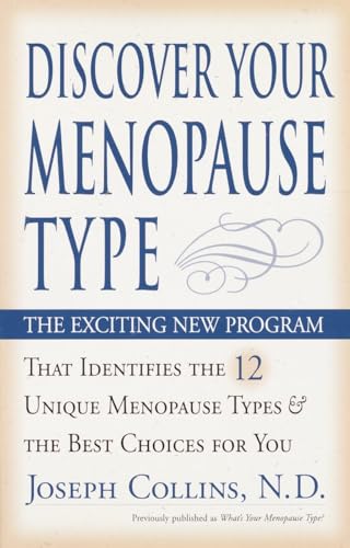Collins - Discover Your Menopause Type: The Exciting New Program That
