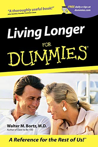 Bortz - Living Longer For Dummies - New paperback or softback