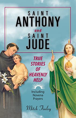 Finley - Saint Anthony and Saint Jude  True Stories of Heavenly Help -