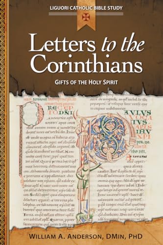 Anderson - Letters to the Corinthians: Gifts of the Holy Spirit - New