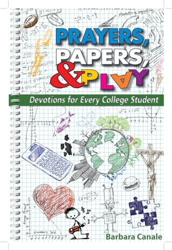 Canal - Prayers, Papers, & Play: Devotions for Every College Student -