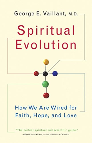 George Vaillant - Spiritual Evolution - New Paperback