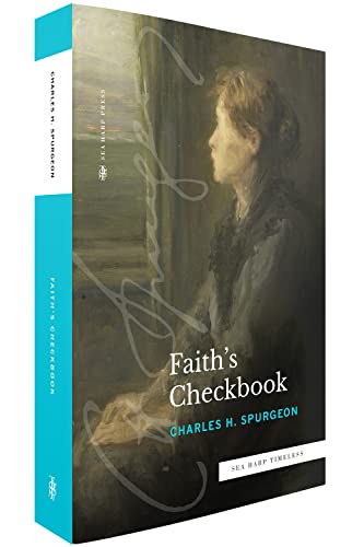 Spurgeon - Faith's Checkbook (Sea Harp Timeless series) - New paperbac