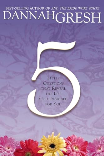 Gres - Five Little Questions  That Reveal the Life God Designed for Yo