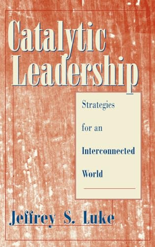 Luk - Catalytic Leadership - New hardback or cased book