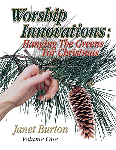 Burton - Worship Innovations Volume 1  Hanging the Greens for Christma