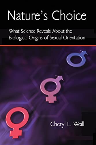 Weill - Nature's Choice  What Science Reveals About the Biological Ori