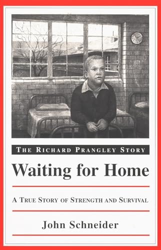 Schneider - Waiting for Home: The Richard Prangley Story - New paperba
