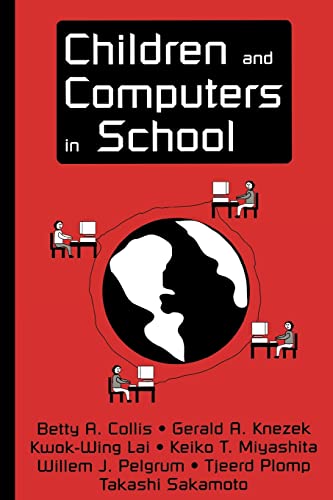 Collis - Children and Computers in School - New paperback or softback